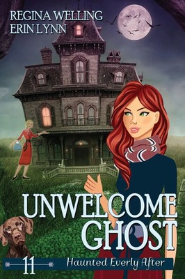 Regina Welling (u. a.) | Unwelcome Ghost (Large Print) | Taschenbuch | Englisch