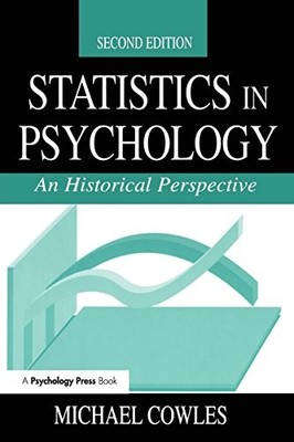 Statistics in Psychology: An Historical Perspective,Michael Co .