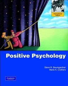 Positive Psychology von Baumgardner, Steve | Buch | Zustand sehr gut