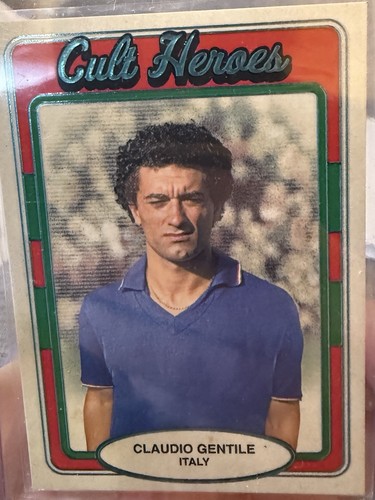 Claudio Gentile Cult Heroes Numbered Card 12 Of 16 Italy Futera World Unique