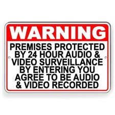 Warning Premises Under 24 Hr Audio Video Surveillance Metal Sign THREE SIZES S49