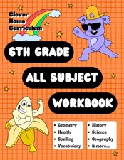 6th Grade All Subject Workbook: Grade 6 All-I...