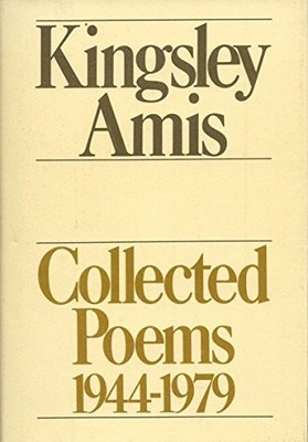 COLLECTED POEMS 1944-1979 By Kingsley Amis - Hardcover *Excellent Condition*