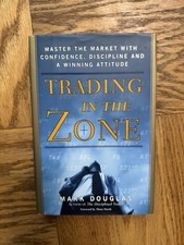 Trading in the Zone by Mark Douglas Hardcover | Classic Trading Psychology Book