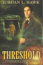 Threshold by Jordan L. Hawk (2016~Trade Paperback~New)