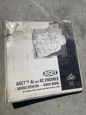 Mack ASET AI & AC Engines Advance Operation Service Manual Repair Guide Book OEM