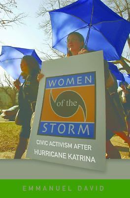 Women of the Storm: Civic Activism after Hurricane Katrina, David, Emmanuel, Goo