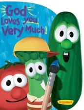 God Loves You Very Much (Big Idea Books / VeggieTales) - Board book - GOOD