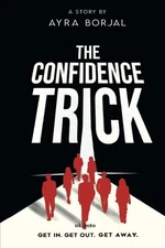 Ayra Borjal The Confidence Trick (Paperback) (UK IMPORT)