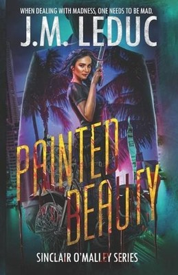 Painted Beauty by J.M. Leduc (English) Paperback Book