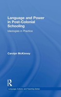 Language And Power In Post-Colonial Schooling | Ideologies In Practice | Buch