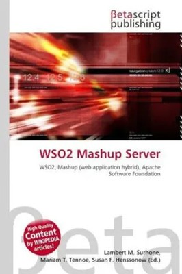 Lambert M. Surhone (u. a.) | WSO2 Mashup Server | Taschenbuch | Englisch (2026)