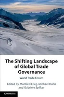 The Shifting Landscape Of Global Trade Governance | Manfred Elsig (U. A.) | Buch