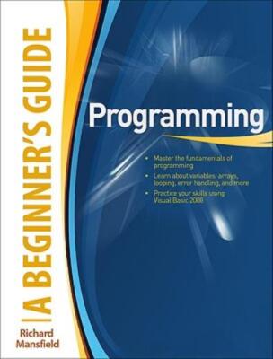 Programming: A Beginner's Guide