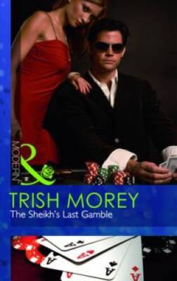 The Sheikhs Last Gamble (Mills  Boon Modern) - Paperback - GOOD