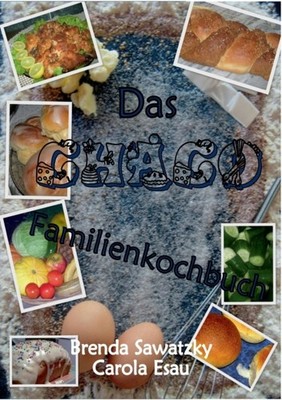 DAS CHACO FAMILIENKOCHBUCH by SAWATZKY, BRENDA Paperback Self Help Business