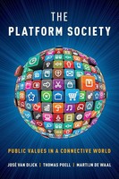 Platform Society Public Values In A Connective World Jose Van Dijck (U. A.) Buch