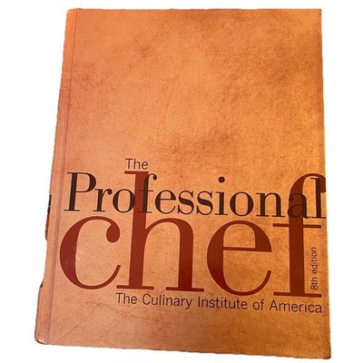 The Professional Chef 8th Edition Hardcover