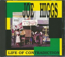 CD Joe Higgs - Life On Contradiction
