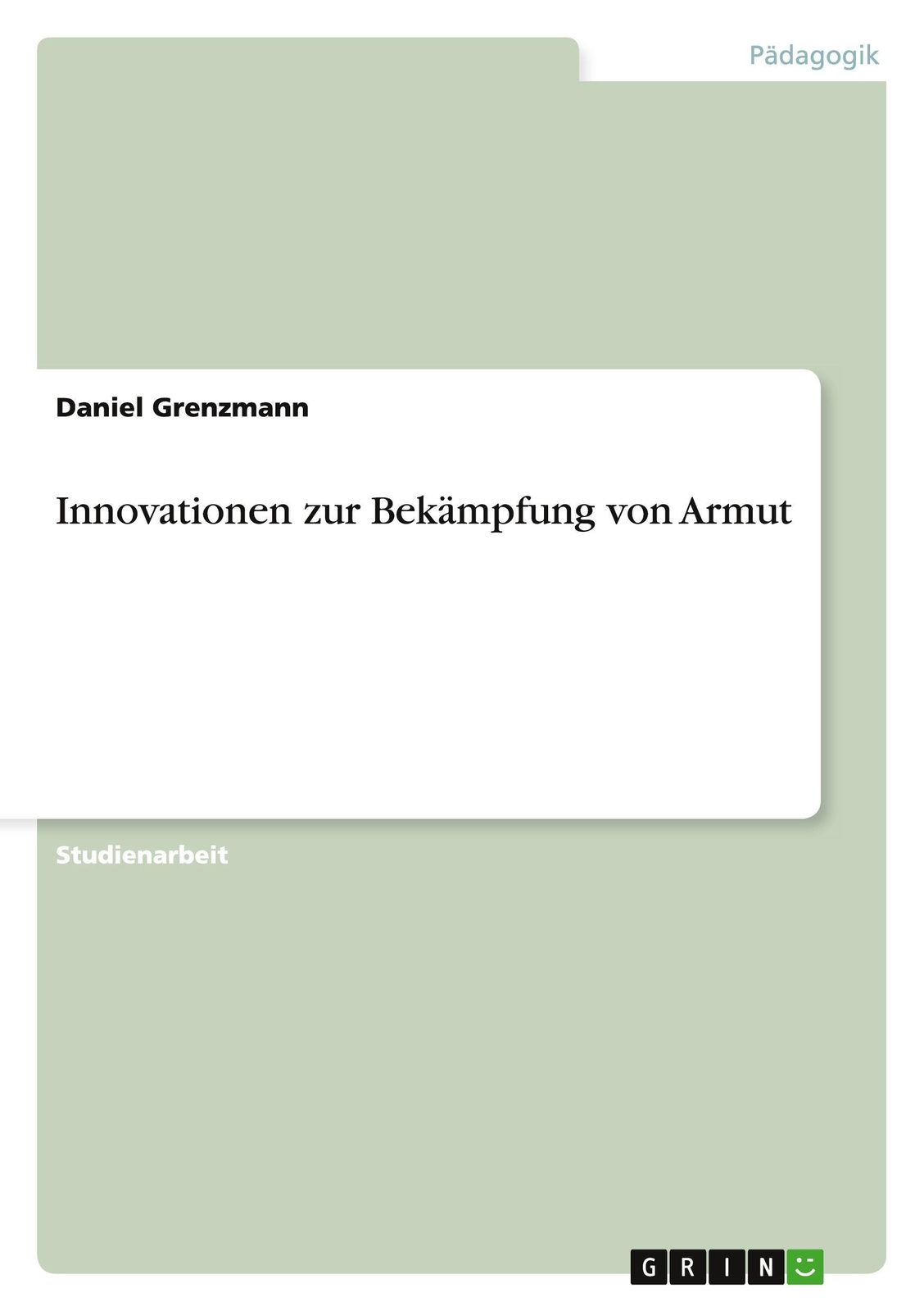 Thumbnail - Daniel Grenzmann | Innovationen Zur Bekämpfung Von Armut | Taschenbuch