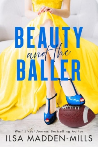 Ilsa Madden-Mills Beauty and the Baller (Tascabile) Strangers in Love
