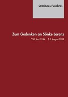 Orationes Funebres.Zum Gedenken An SöNke Lorenz Herausgegeben Vom Verein De ...