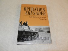 WW II Afrika Korp "OPERATION CRUSADER TANK WARFARE IN THE DESERT, TOBRUK 1941"