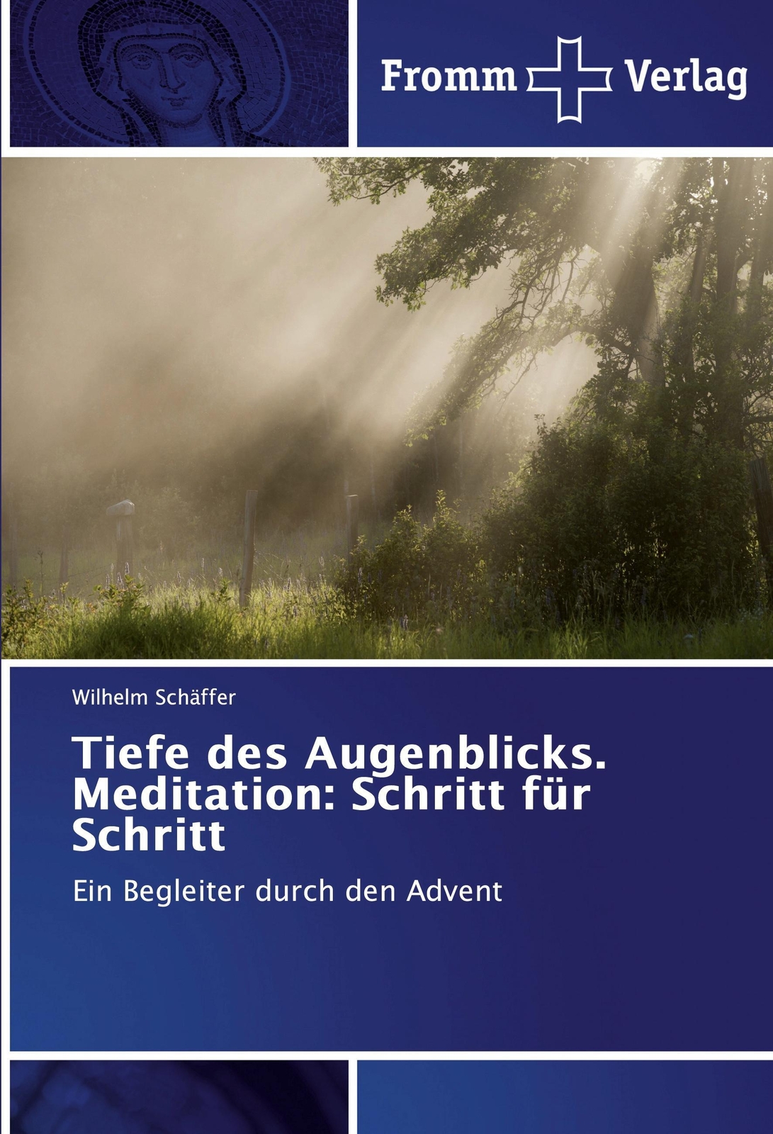 Thumbnail - Tiefe Des Augenblicks. Meditation: Schritt Für Schritt Wilhelm