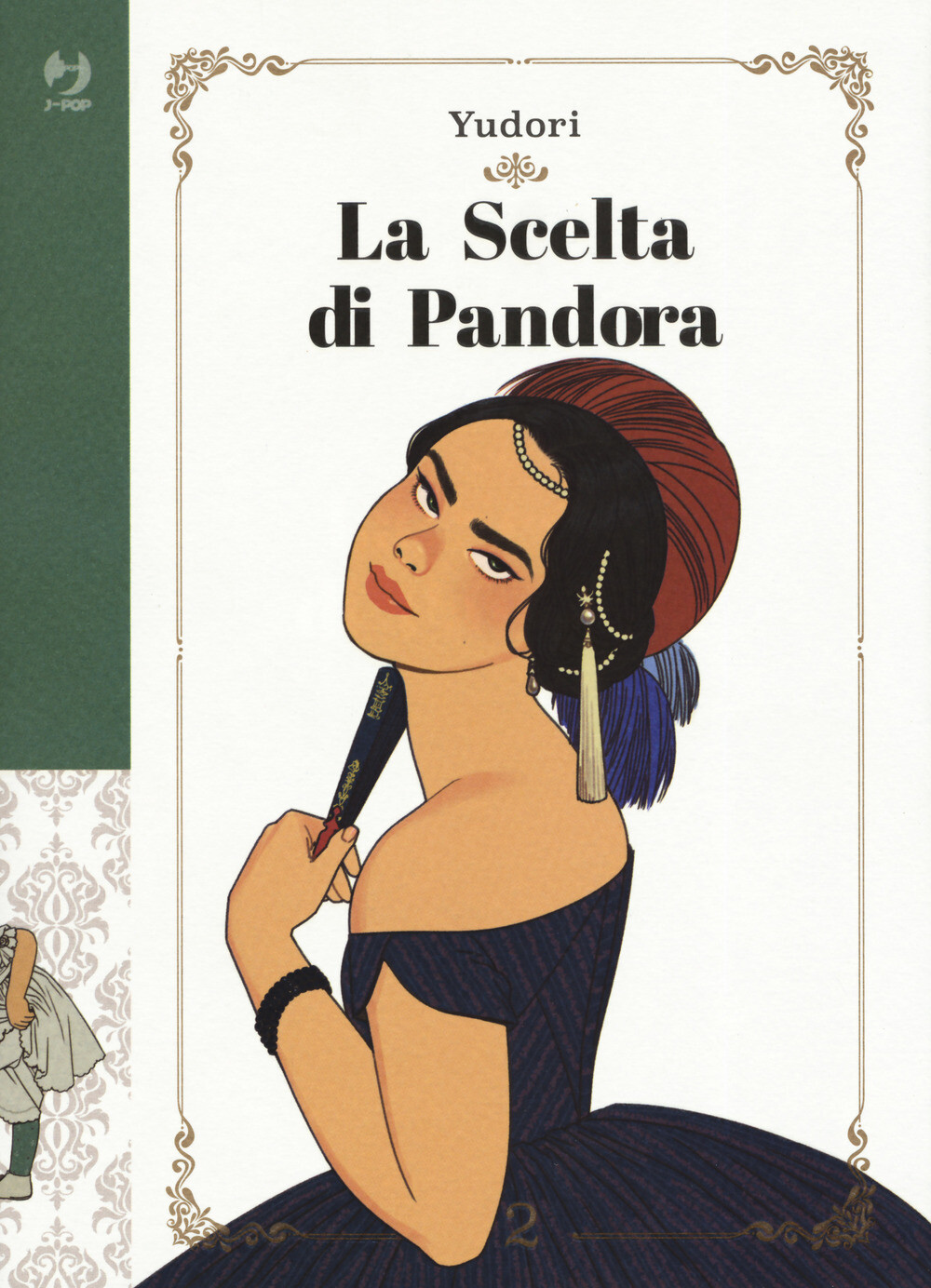 Libri Yudori - La Scelta Di Pandora #02