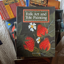 Milner Craft Series Folk Art Tole Painting Hardcover Book by Kate Coombe