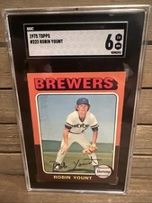ROBIN YOUNT 1975 TOPPS BASEBALL ROOKIE CARD #223 SGC 6 EX/NM HOF BREWERS RC. rookie card picture