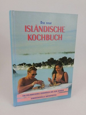 Das neue ISLÄNDISCHE KOCHBUCH - 70 Gerichte - Alle Rezepte für zwei Personen. Va