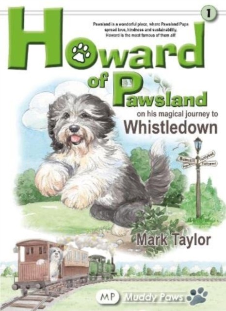 Howard of Pawsland on his Magical Journey to Whstledown. by Mark Taylor