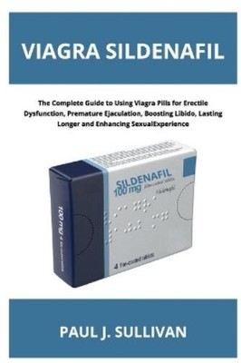 Paul J Sullivan Viagra Sildenafil (Paperback) (UK IMPORT)