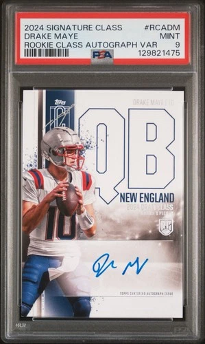 DRAKE MAYE 2024 Topps Signature Rookie Class On Card Variation Auto (PSA 9 MINT)