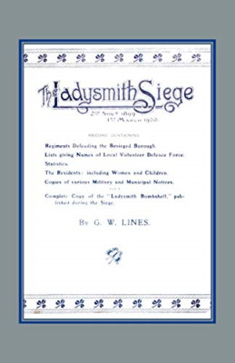 Ladysmith Siege - Paperback NEW Lines, W. Lines 11 Jun 2003