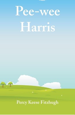 Pee-wee Harris | Percy Keese Fitzhugh | Taschenbuch | Kartoniert / Broschiert