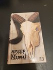 Speer Reloading Manual Number #13 for Rifle and Pistol Hardcover 8th Printing