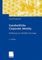 Gerhard Regenthal | Ganzheitliche Corporate Identity | Taschenbuch | Deutsch