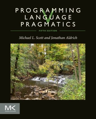 Programming Language Pragmatics by Jonathan  Aldrich (Paperback Book)