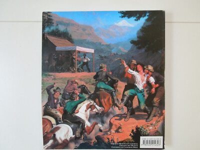 Art of the Gold Rush by Harvey L. Jones, Janice T. Driesbach and Katherine...