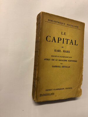 Le Capital De Karl Marx by Gabriel Deville - Pub: Flammarion - 1933 PB Book