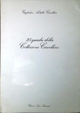 25 quadri della collezione Cavellini