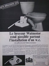 PUBLICITÉ DE PRESSE 1970 WC SFA BROYEUR WATMOTOR REND POSSIBLE PARTOUT