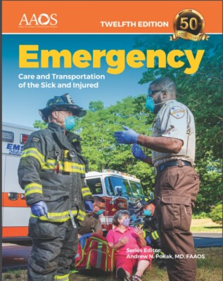 Emergency Care and Transportation of the Sick and Injured Essentials Package 12t