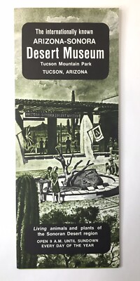Arizona - Sonora Desert Museum Tucson Mountain Park Brochure Maps Inside Vintage