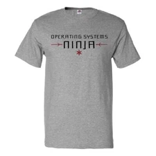 Operating Systems Ninja T shirt Funny Tee