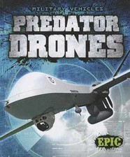 Predator Drones (Epic Books: - Library Binding, by Finn Denny Von - Very Good