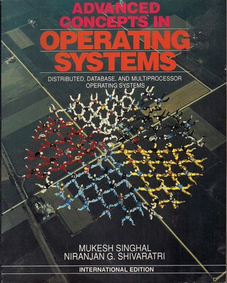 Advanced Operating Systems: Distributed Data Bases and Multiprocessor System...