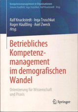 Kompetenzmanagement in Organisationen Ser.: B...